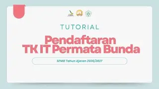 TUTORIAL PENDAFTARAN TKIT PERMATA BUNDA TA. 2026/2027 | Mranggen, Demak