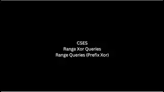 CSES | Range Queries | Range Xor Queries