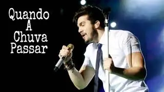 Luan Santana - Quando A Chuva Passar