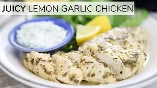 BAKED LEMON GARLIC CHICKEN | easy juicy baked chicken breast