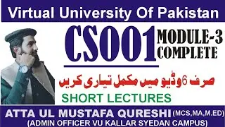 CS001short lecture module3 complete zero semester |#vu