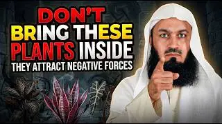 These Plants Invite Evil Into Your Home &mdash; Be Careful | Mufti MenkMenk Motivation!