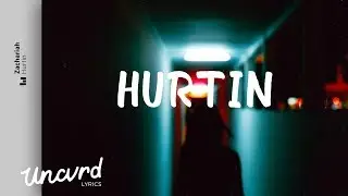 Zachariah - Hurtin (Lyrics / Lyric Video)