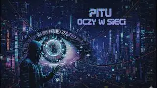 PITU - Oczy w Sieci (synthwave, synthpop, rock, pop, modern rock, cyberpop, synthrock, futurepop)