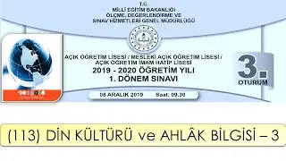 2020 / 1. DÖNEM / AÇIK ÖĞRETİM LİSESİ / (113) DİN KÜLTÜRÜ ve AHLÂK BİLGİSİ – 3