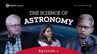The Science of Astronomy | Brian Schmidt & Raja GuhaThakurta | The Science&nbsp;of&nbsp;It&nbsp;Ep.&nbsp;1