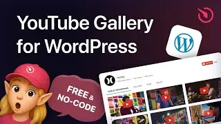 How to add YouTube Gallery tp WordPress website [FREE]