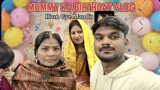Mummy ka birthday🎂 Vlog and Happy New year 🥳 🎉
