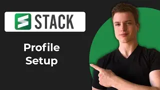 Как настроить свой профиль в Stack (краткое руководство)