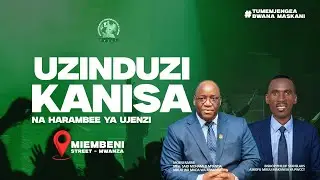 UZINDUZI WA KANISA NA HARAMBEE YA UJENZI PWCCT MWANZA ||| BISHOP PHILLIP STANSLAUS | MHE SAID MTANDA