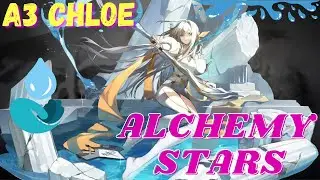 Chloe Ascension 3 Showcase - (Ft. Constantine) Alchemy Stars