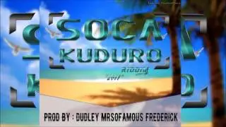Soca Kuduro Riddim Mix  2017  ▶Soca/Kuduro ▶ (MrSoFamous)  Mix by djeasy