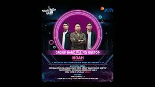 Noah/Ariel/Sctv Music Awards