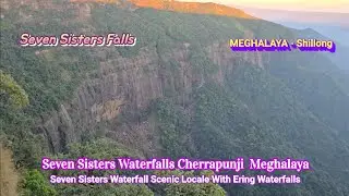 Seven Sisters Waterfalls Meghalaya | Seven Sisters Waterfalls Cherrapunji | Cherrapunji | Meghalaya