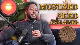 Breaking Down the Parable of the Mustard Seed | Tales Of Truth Podcast 1