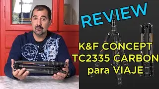 REVIEW TRIPODE K&F Concept TC2335 para viaje