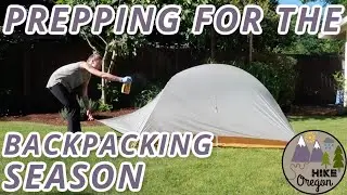 Rogue River Trail Prep | First Backpacking Trip Of The Season