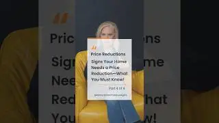 Signs Your Home Needs a Price Reduction&mdash;What You Must Know!