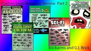 Custom Lego Weapons Review: G.I. Brick Brickarms Weapons Part 2