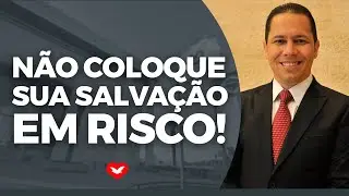 Não coloque sua SALVAÇÃO EM RISCO! Bispo Jadson Santos