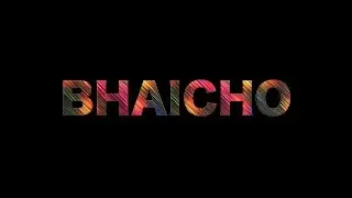 Episode 1 (Bhaicho)