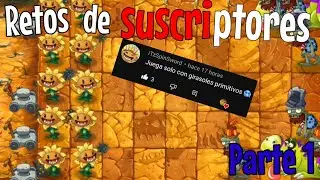 Retos de suscriptores en plantas vs zombies 2 [Parte 1]