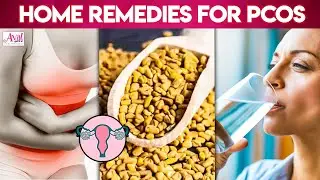 5 Easy Way To Cure PCOS | Home Remedies , Irregular Periods | Hormonal Imbalance, Neer Katti