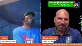 2025-06-27 Highlanders Introduced  on UFLxLive - Steve Korossy Interview