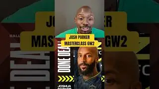 Joshua Parker masterclass GW2 #ballerleague #efl #tobibrown #VZN #Joshuaparker