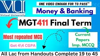 MGT411 Final Term Preparation  ✅ || Money & Banking || mgt411 REPEATED mcq || @Helper0711