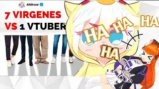 Reaccionando a #Ahiiruw •° 7 VIRGENES INTENTA LIGAR A UNA VTuber °• 