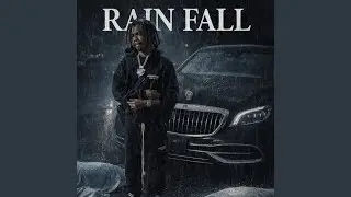 Rain fall (feat. Richnigga & Killa)