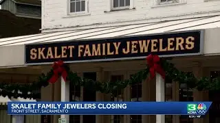 Skalet Family Jewelers in Old Sacramento closes its doors