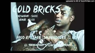 Gold Bricks (Gucci Mane Type Beat) Prod By. @TaeeDaProducer & @GCP_OnDa_Track