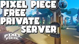 (UPDATED NEW) Free Pixel Piece Private Server (Working) Link in the Description