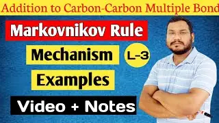 Markovnikov Rule | Mechanism | Examples | by pankaj sir