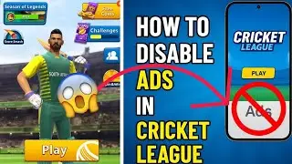 How to Disable Ads in Cricket League Game (No Root | 100% Working | Safe Method)