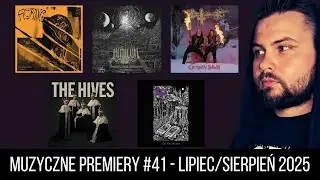 MUZYCZNE PREMIERY: LIPIEC/SIERPIEŃ 2025 - FLOATING, NIHILVM, DEATHHAMMER, THE HIVES, OLD SORCERY
