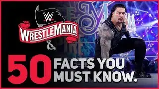 50 Facts About WWE WrestleMania That You Must Know!