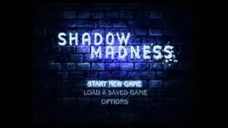 Shadow Madness Soundtrack - [The Smell of Death: Meeting Harv-5]