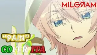 MILGRAM | PAIN  ITALIAN COVER 🇮🇹  [ Muu Third Trial ]