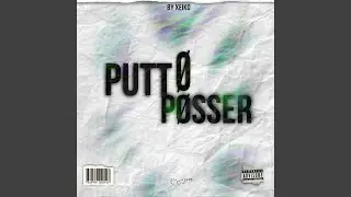 Puto Posser (feat. Zeno)