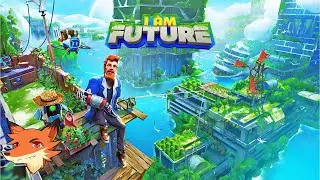 I am Future #1 [FR] La planète est submergée! La survie démarre!