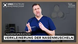 Nasenoperation - Verkleinerung der Nasenmuscheln