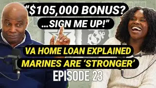 Marine Corps Reenlistment Bonus| How the VA Home Loan work, VA | Military Money | Salute Podcast