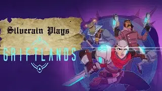 Silverain Plays: Griftlands Ep6 : Day 1 Two Guns & A Coin [Rook, Brawler]