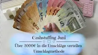 🦋Cashstuffing Juni | Über 2000€ in die Umschläge verteilen | Sparen mit der Umschlagmethode🦋