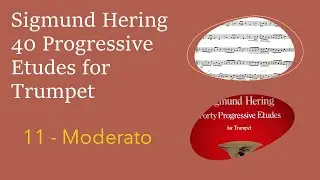 Sigmund Hering 40 Progressive Etudes for Trumpet - 11 Moderato