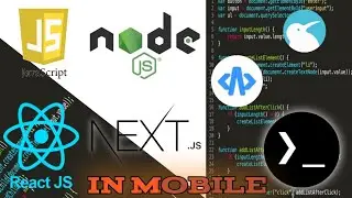 Development Environment Setup In Mobile Part-2 | NodeJs In Mobile | By Using Termux |
