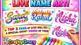 LIVE Name Art Requested by Subscribers | live name writing Top 3Fans Get Special Name Art Short